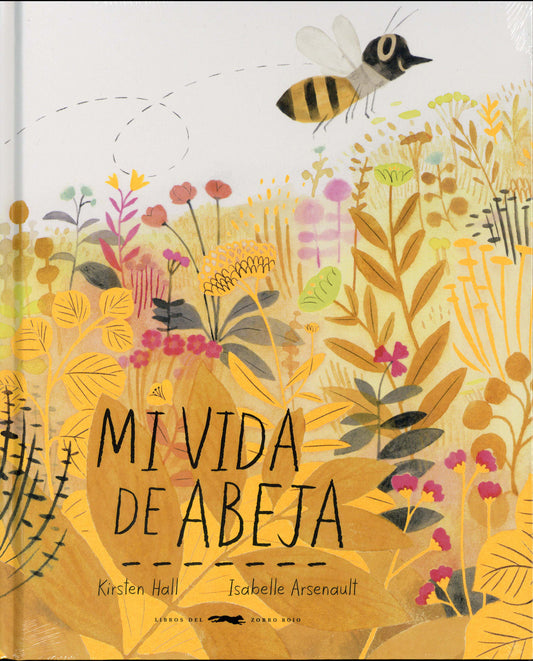 Mi vida de abeja