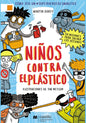 Niños contra el plástico