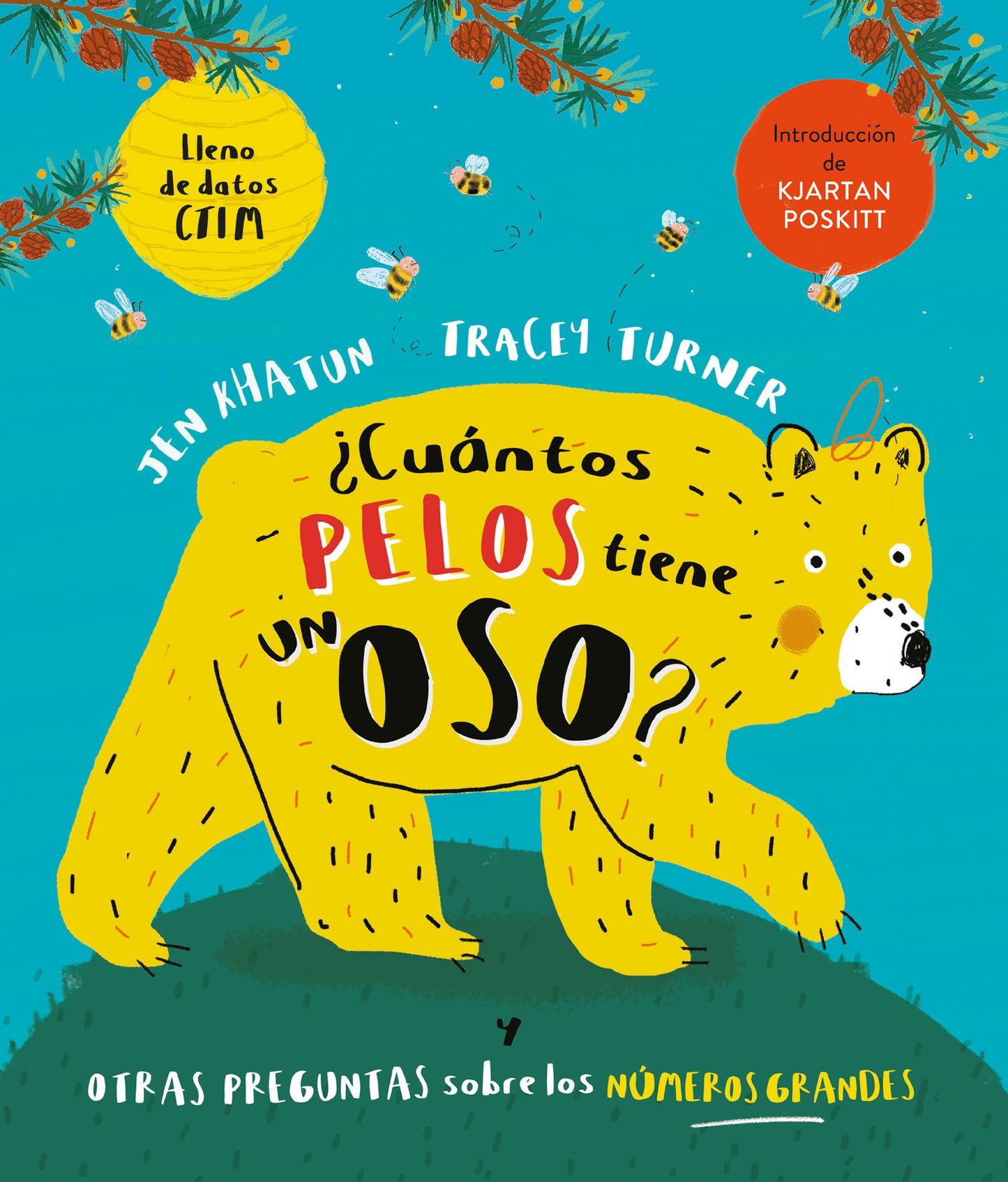 ¿Cuántos pelos tiene un oso? Y otras preguntas sobre los números grandes