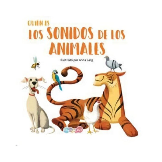 Quién es: Los sonidos de los animales - Lulo Libros