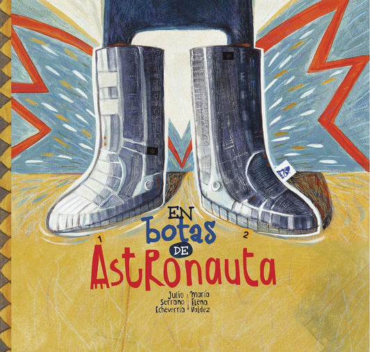 En botas de astronauta