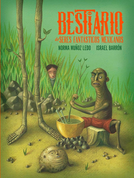 Bestiario de Seres Fantásticos Mexicanos